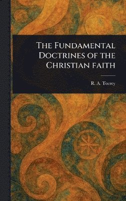 Fundamental Doctrines of the Christian Faith