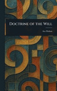 bokomslag Doctrine of the Will