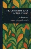 bokomslag Children's Book of Gardening
