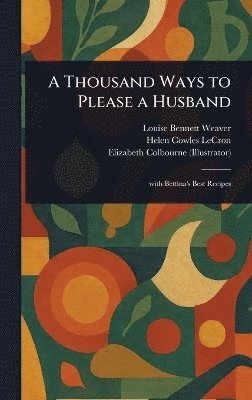 Thousand Ways to Please a Husband 1