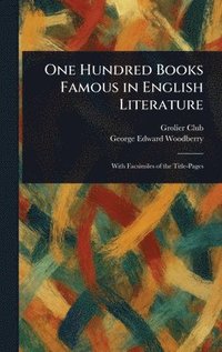 bokomslag One Hundred Books Famous in English Literature