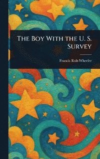 bokomslag Boy With the U. S. Survey