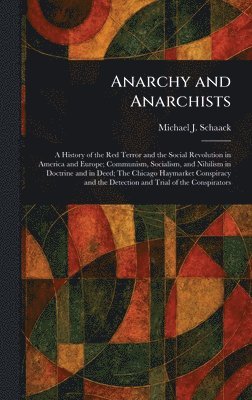 bokomslag Anarchy and Anarchists