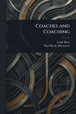 Leigh Hunt, Paul Hardy - Coaches and Coaching, Häftad