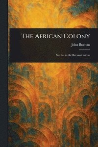 bokomslag African Colony