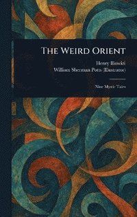 bokomslag Weird Orient