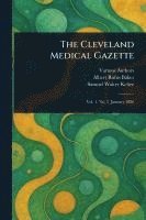 bokomslag The Cleveland Medical Gazette