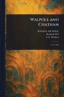 bokomslag Walpole and Chatham