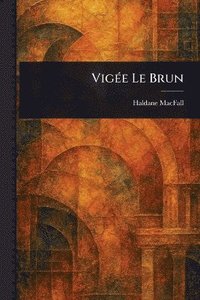 bokomslag Vigée Le Brun