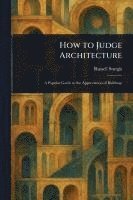 bokomslag How to Judge Architecture