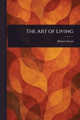 bokomslag Art of Living
