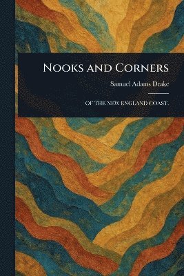 bokomslag Nooks and Corners