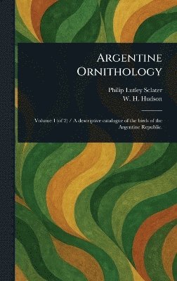 bokomslag Argentine Ornithology