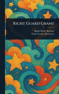 bokomslag Right Guard Grant