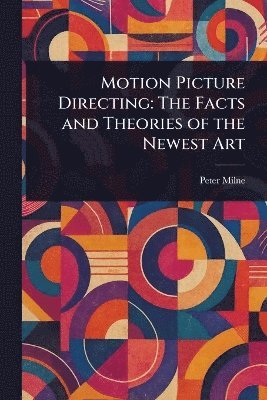 bokomslag Motion Picture Directing