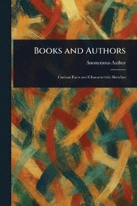 bokomslag Books and Authors