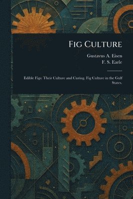 Fig Culture 1