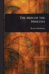 bokomslag Men of the Nineties