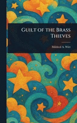 Guilt of the Brass Thieves 1