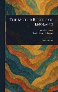 bokomslag Motor Routes of England