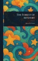 bokomslag Forest of Mystery