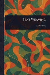 bokomslag Seat Weaving
