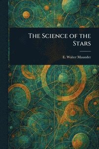 bokomslag Science of the Stars
