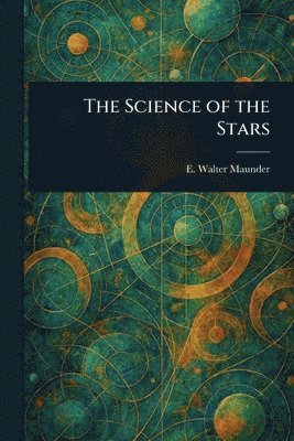 bokomslag Science of the Stars