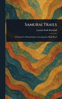 bokomslag Samurai Trails