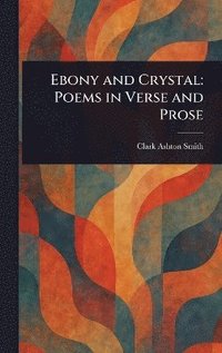 bokomslag Ebony and Crystal