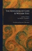 bokomslag Kingdom of God is Within You