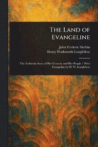 bokomslag Land of Evangeline