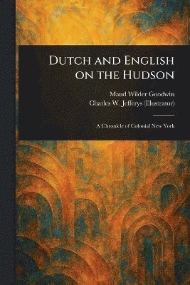 Dutch and English on the Hudson 1