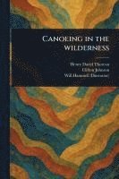 bokomslag Canoeing in the Wilderness