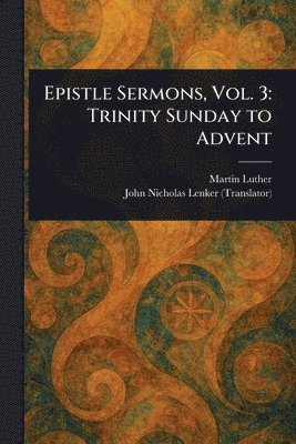 bokomslag Epistle Sermons, Vol. 3