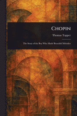 Thomas Tapper - Chopin, Häftad