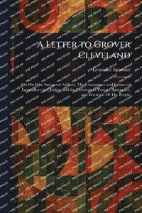 bokomslag Letter to Grover Cleveland