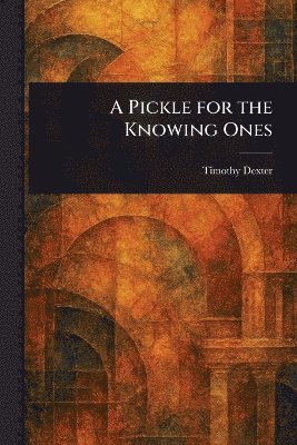 bokomslag Pickle for the Knowing Ones