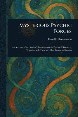 bokomslag Mysterious Psychic Forces