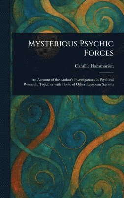 bokomslag Mysterious Psychic Forces