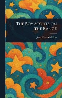 bokomslag Boy Scouts on the Range