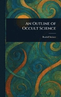 bokomslag Outline of Occult Science