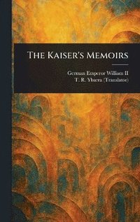 bokomslag Kaiser's Memoirs