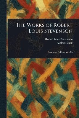 bokomslag Works of Robert Louis Stevenson