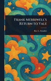 bokomslag Frank Merriwell's Return to Yale