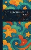 bokomslag Mystery of the Fires