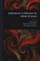 bokomslag Jeremiah: A Drama in Nine Scenes
