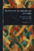 bokomslag Kentucky in American Letters