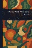 bokomslag Breakfasts and Teas