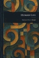 bokomslag Human Life